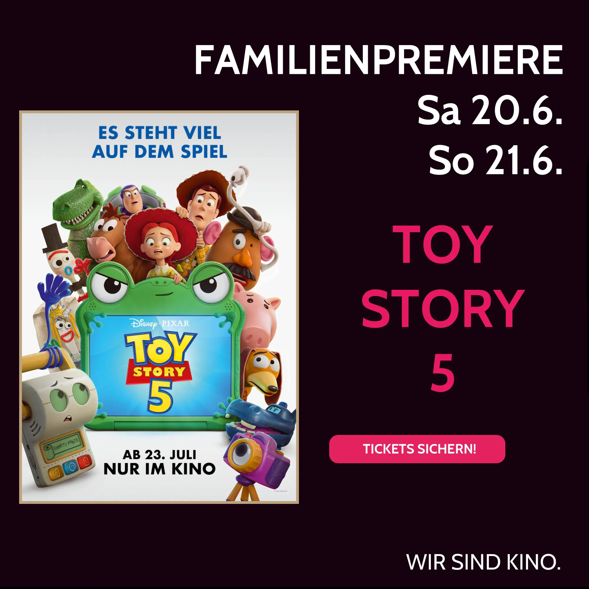 Familienpremiere: Toy Story 5